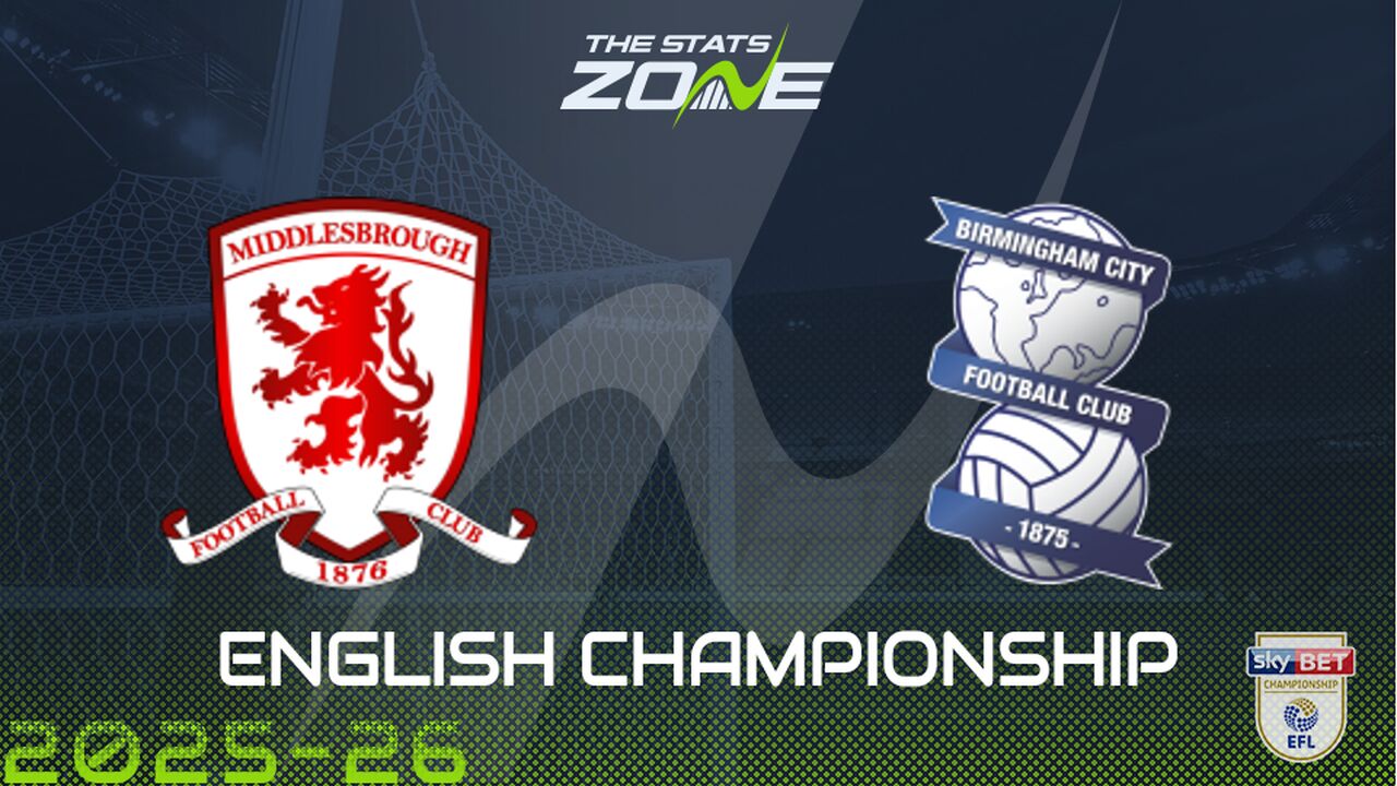 Middlesbrough vs Birmingham City Preview & Prediction
