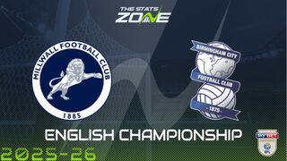 Millwall vs Birmingham City Preview & Prediction