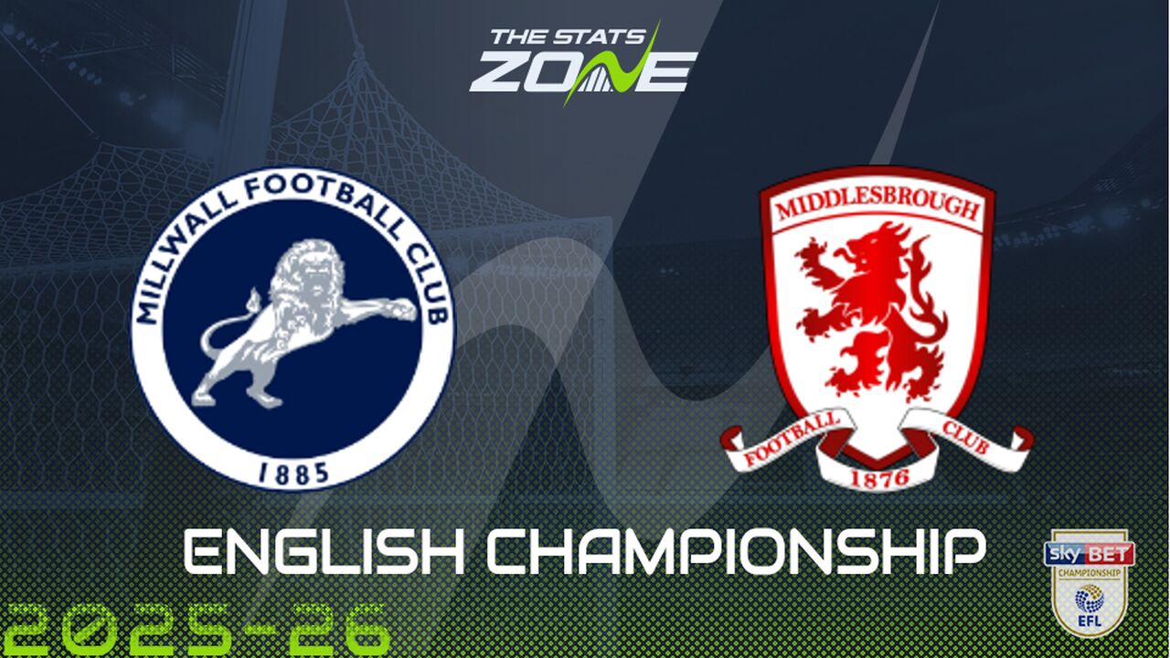 Millwall vs Middlesbrough Preview & Prediction