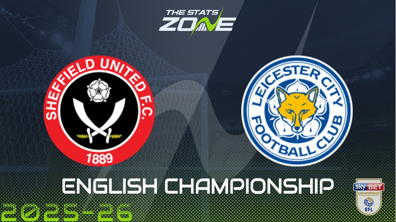 Sheffield Utd vs Leicester Preview & Prediction