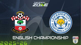 Southampton vs Leicester Preview & Prediction