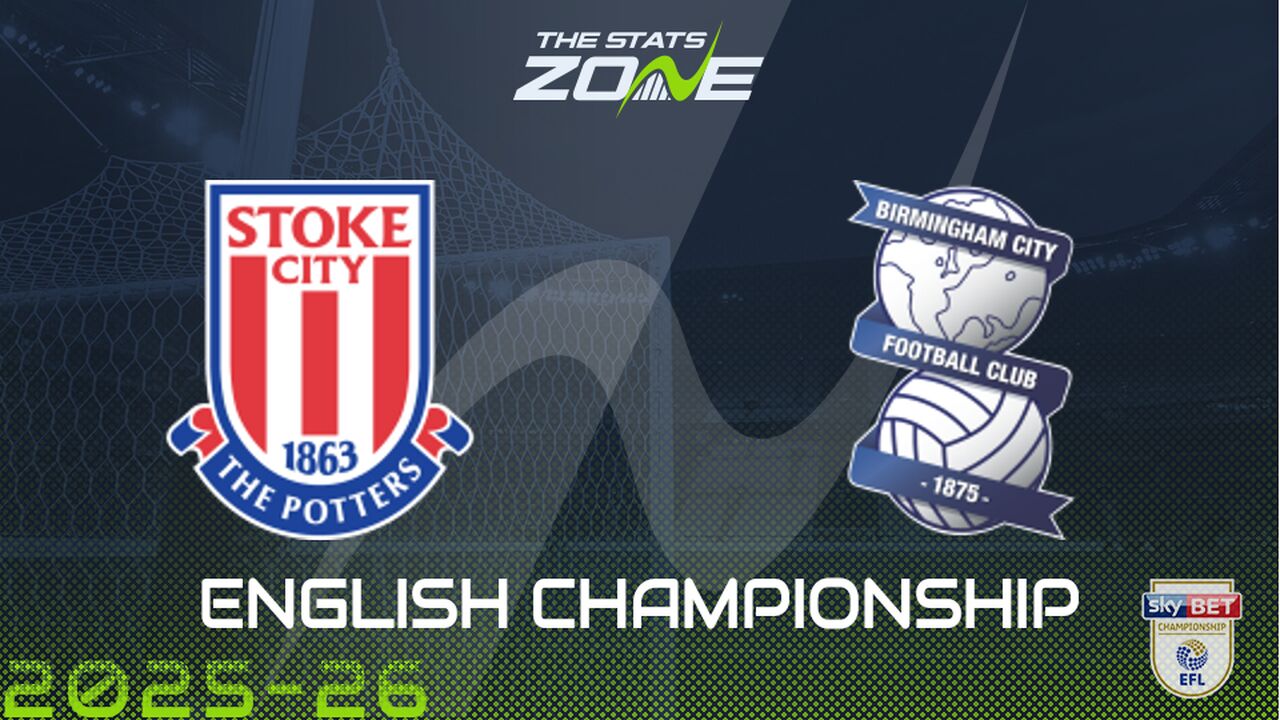 Stoke vs Birmingham Preview & Prediction