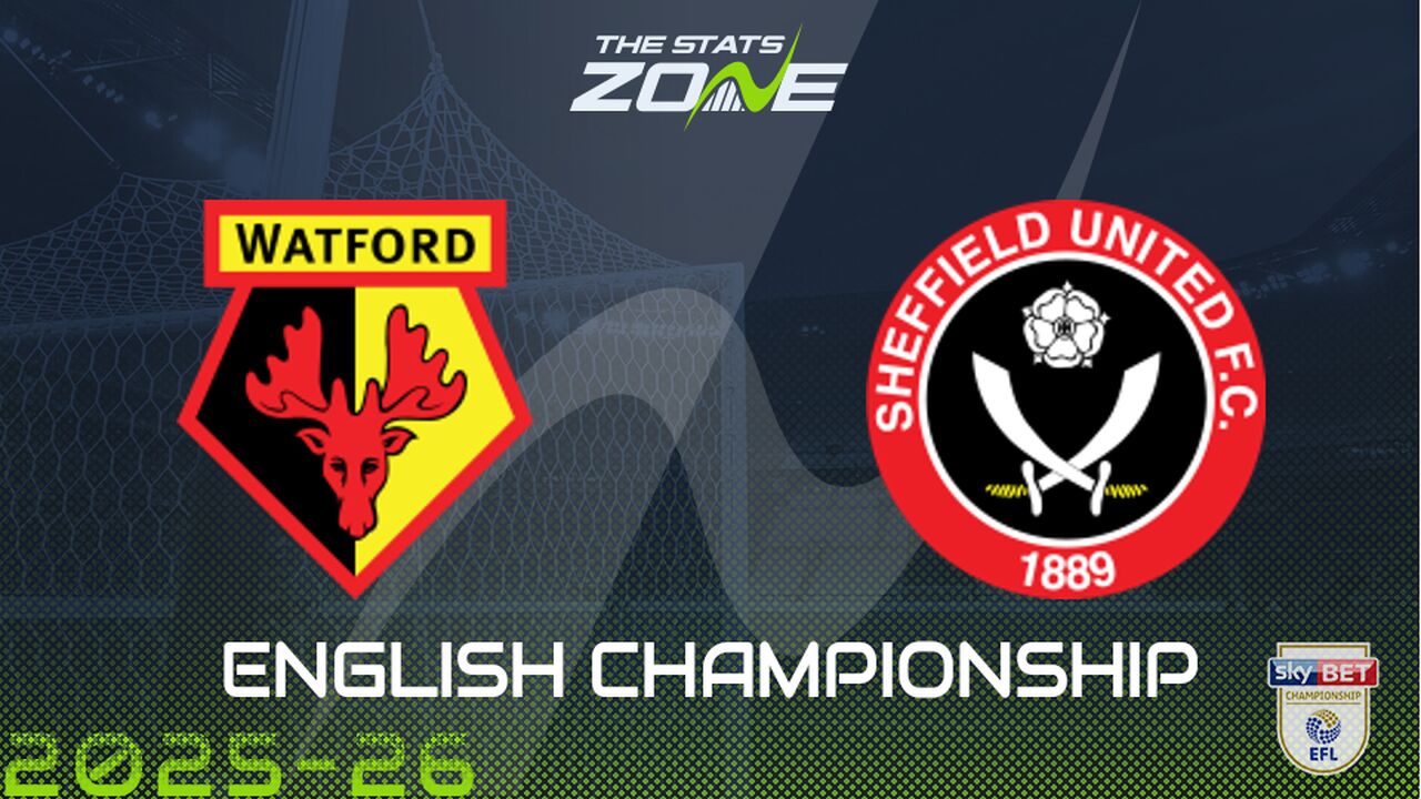Watford vs Sheffield Utd Preview & Prediction
