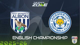 West Brom vs Leicester Preview & Prediction