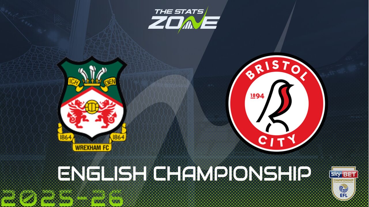 Wrexham vs Bristol City Preview & Prediction