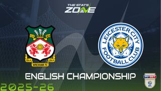 Wrexham vs Leicester Preview & Prediction
