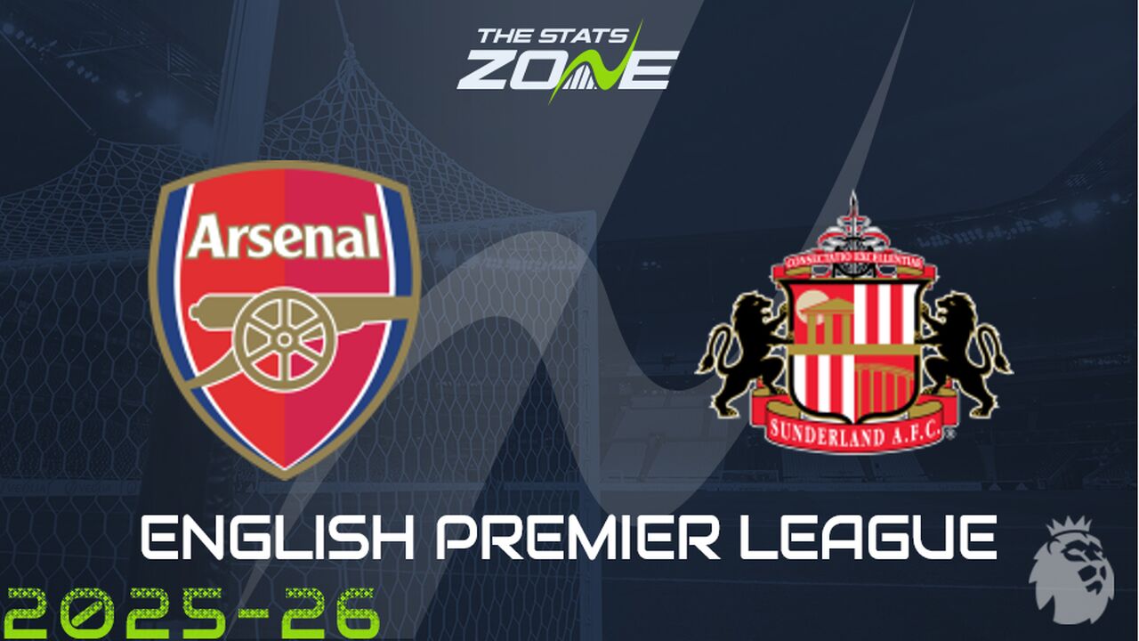 Arsenal vs Sunderland Preview: Team News & Prediction