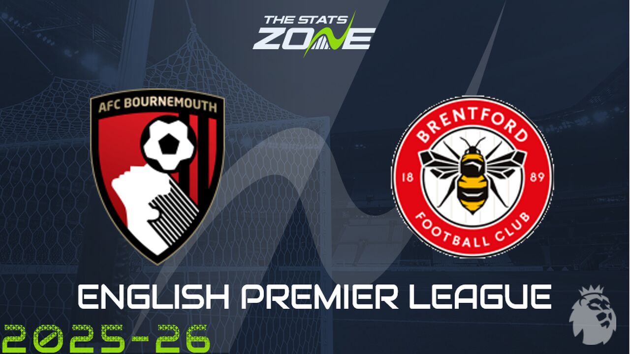 Bournemouth vs Brentford Preview: Team News & Prediction