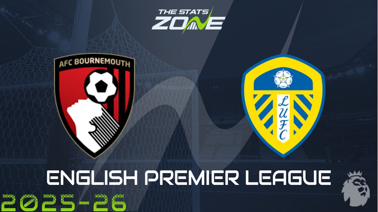 Bournemouth vs Leeds Preview: Team News & Prediction