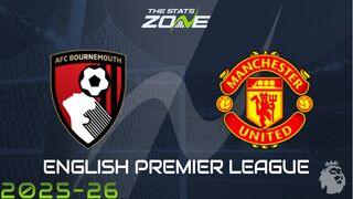 Bournemouth vs Man Utd Preview: Team News & Prediction