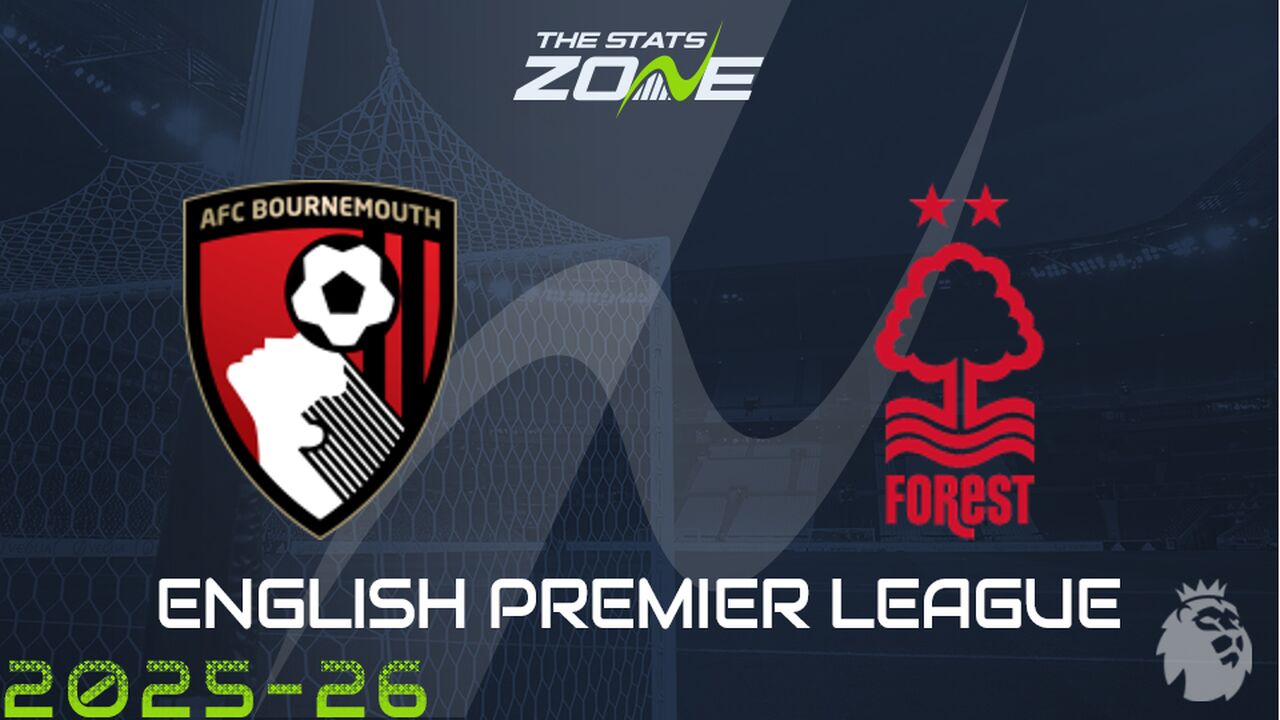Bournemouth vs Nottingham Forest Preview: Team News & Prediction