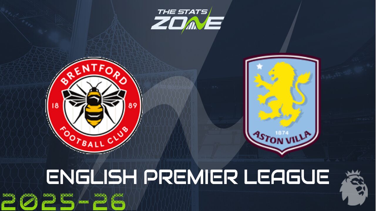 Brentford vs Aston Villa Preview: Team News & Prediction