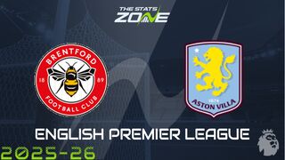 Brentford vs Aston Villa Preview: Team News & Prediction