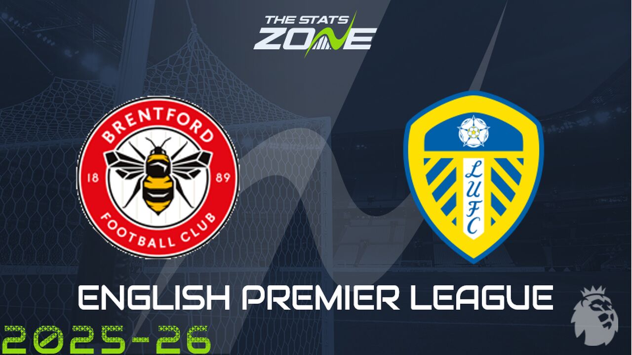 Brentford vs Leeds Preview: Team News & Prediction