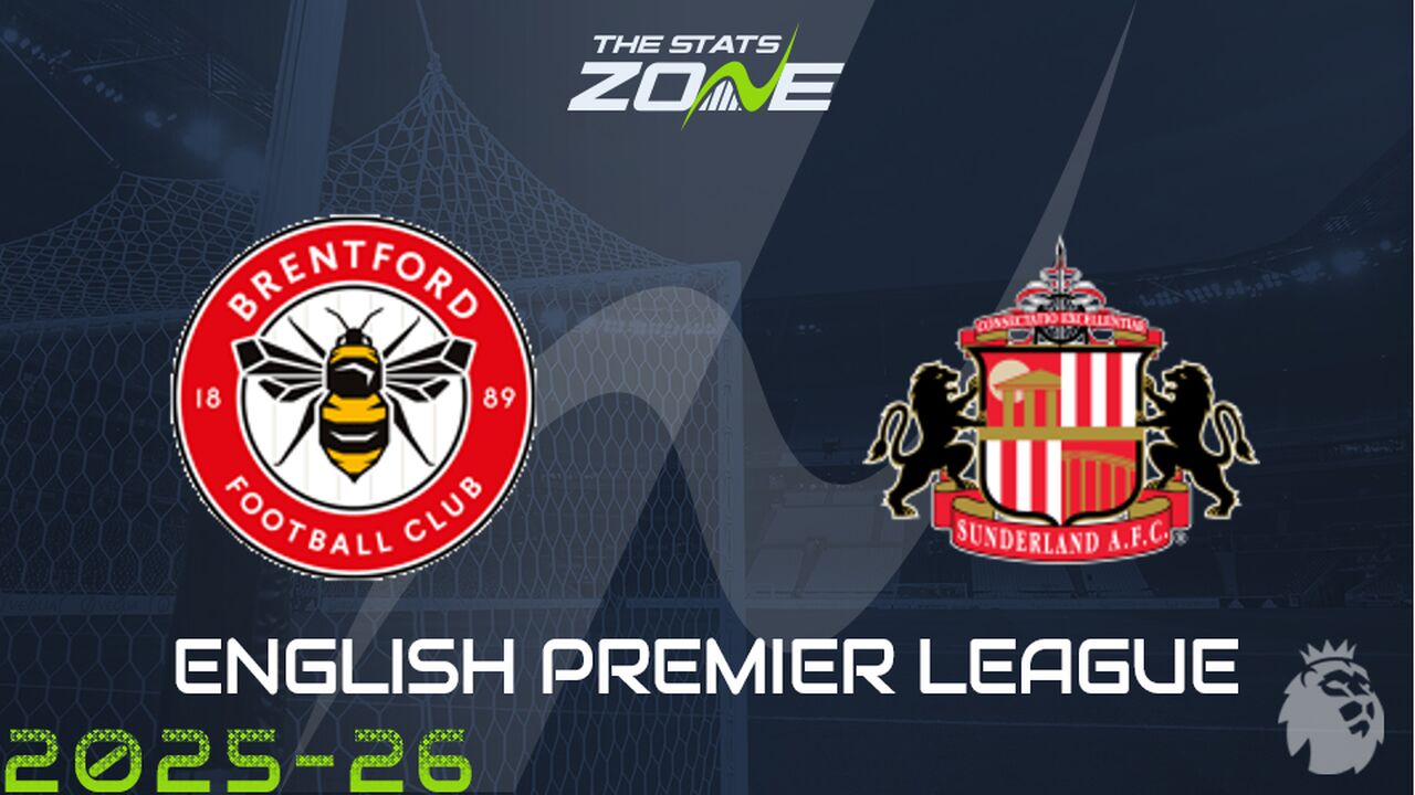 Brentford vs Sunderland Preview: Team News & Prediction