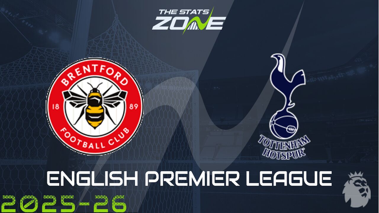 Brentford vs Tottenham Preview: Team News & Prediction