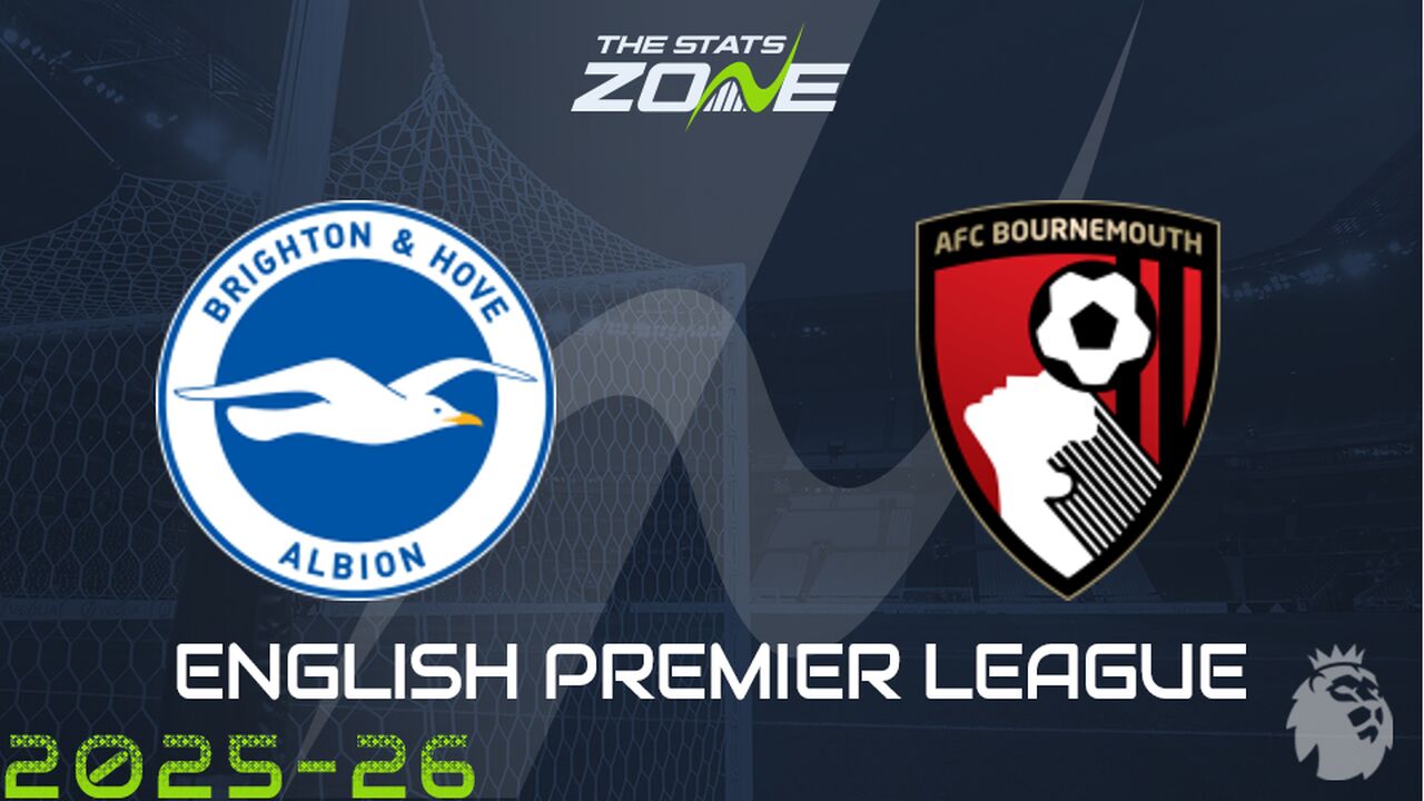 Brighton vs Bournemouth Preview: Team News & Prediction