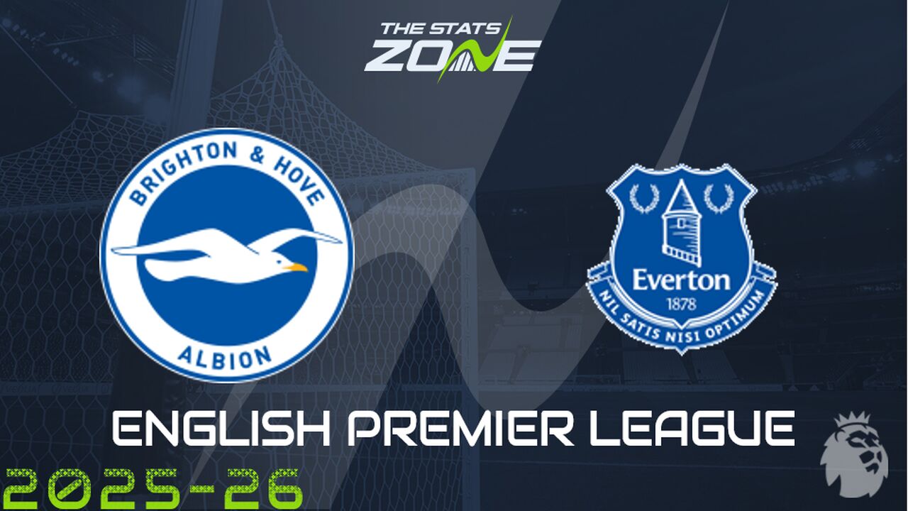 Brighton vs Everton Preview: Team News & Prediction