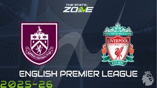 Burnley vs Liverpool Preview: Team News & Prediction