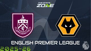 Burnley vs Wolves Preview: Team News & Prediction