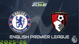Chelsea vs Bournemouth Preview: Team News & Prediction
