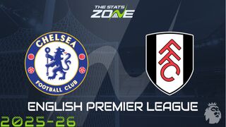 Chelsea vs Fulham Preview: Team News & Prediction