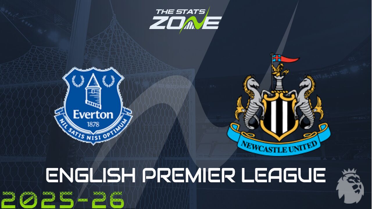 Everton vs Newcastle Preview: Team News & Prediction
