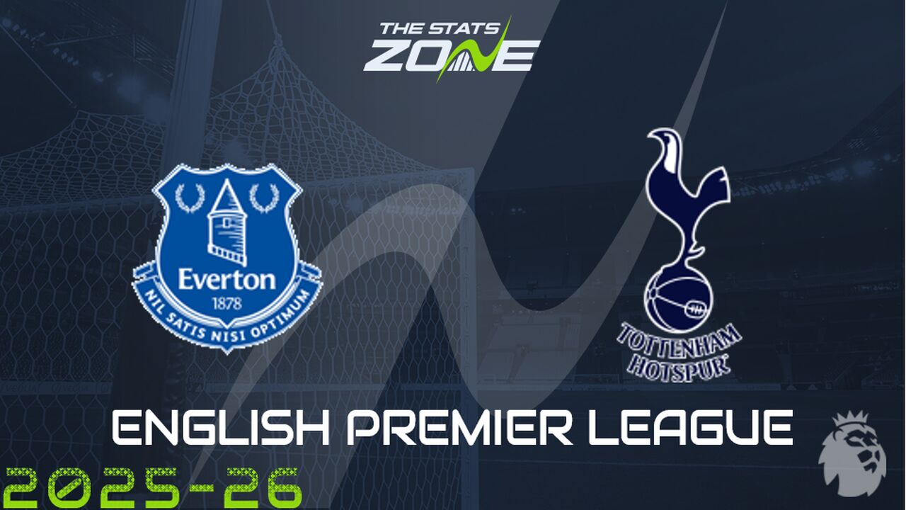 Everton vs Tottenham Preview: Team News & Prediction