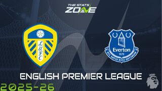 Leeds United vs Everton Preview: Team News & Prediction