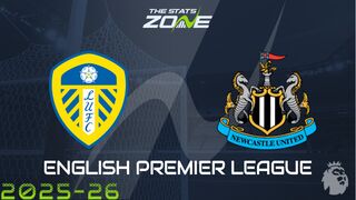 Leeds vs Newcastle Preview: Team News & Prediction