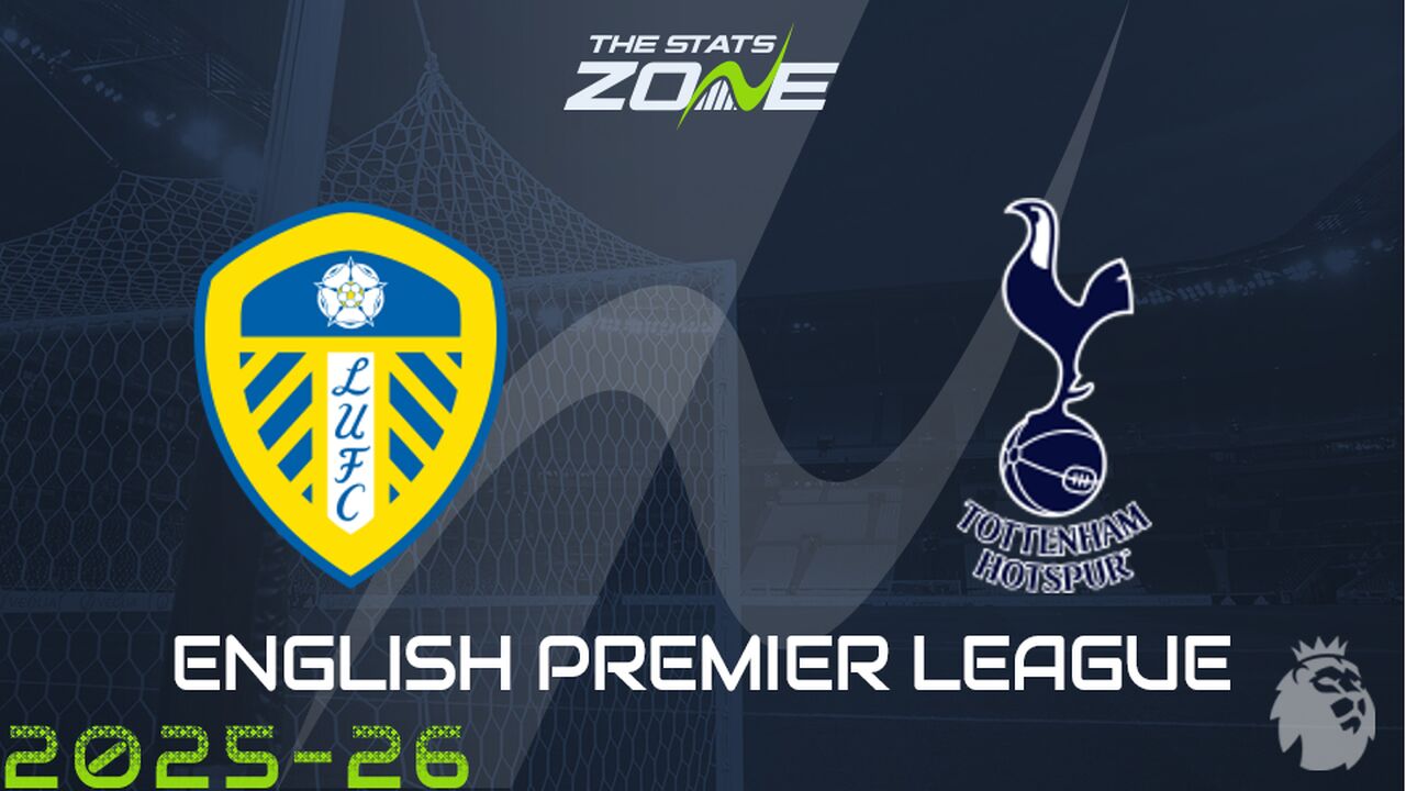 Leeds vs Tottenham Preview & Prediction