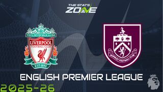 Liverpool vs Burnley Preview: Team News & Prediction