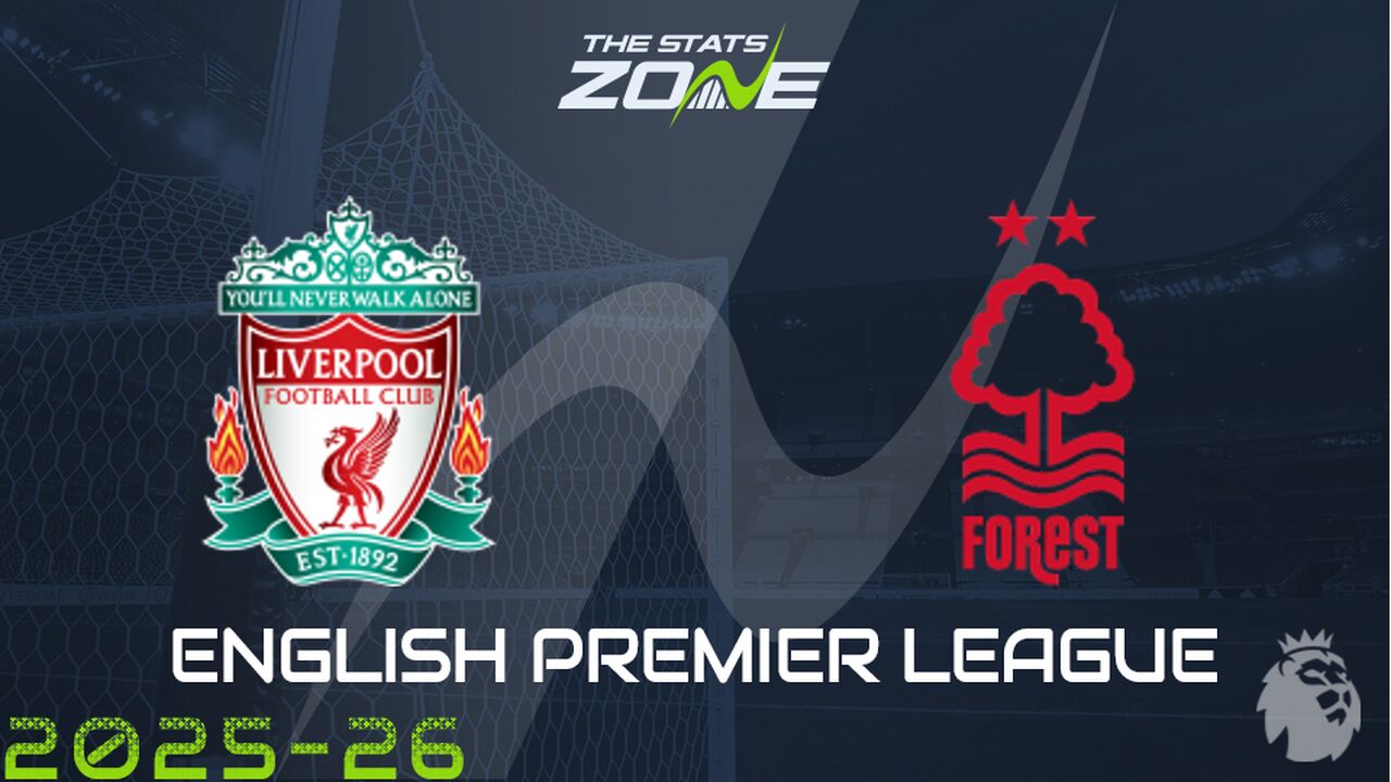 Liverpool vs Nottingham Forest Preview: Team News & Prediction