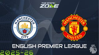 Man City vs Man Utd Preview: Team News & Prediction