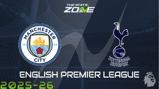 Man City vs Tottenham Preview: Team News & Prediction