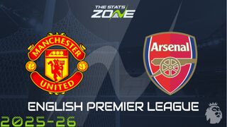Man Utd vs Arsenal Preview: Team News & Prediction