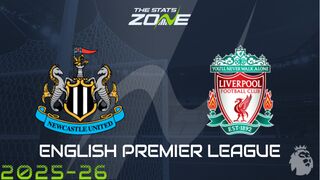 Newcastle vs Liverpool Preview: Team News & Prediction