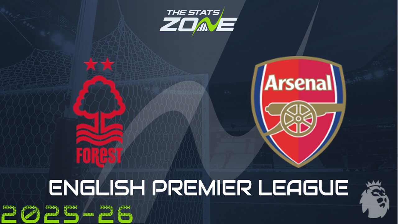 Nottingham Forest vs Arsenal Preview: Team News & Prediction