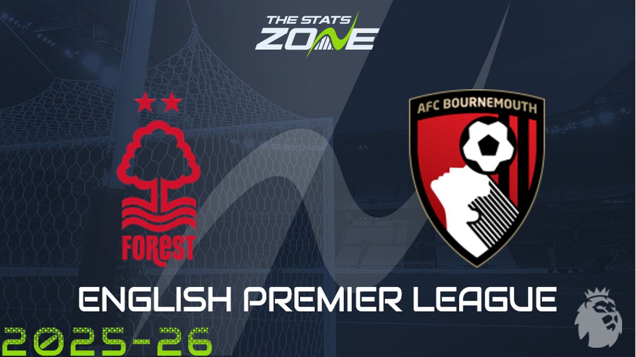 Nottingham Forest vs Bournemouth Preview: Team News & Prediction