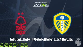 Nottingham Forest vs Leeds Preview: Team News & Prediction