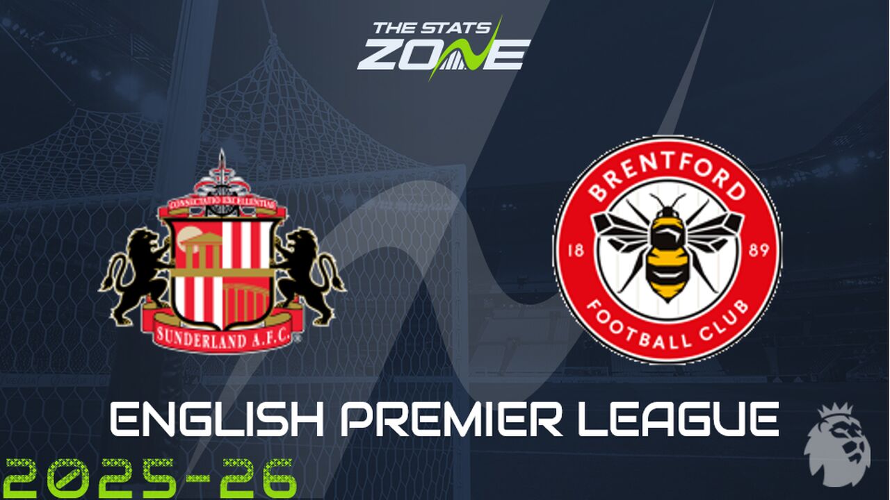 Sunderland vs Brentford Preview: Team News & Prediction