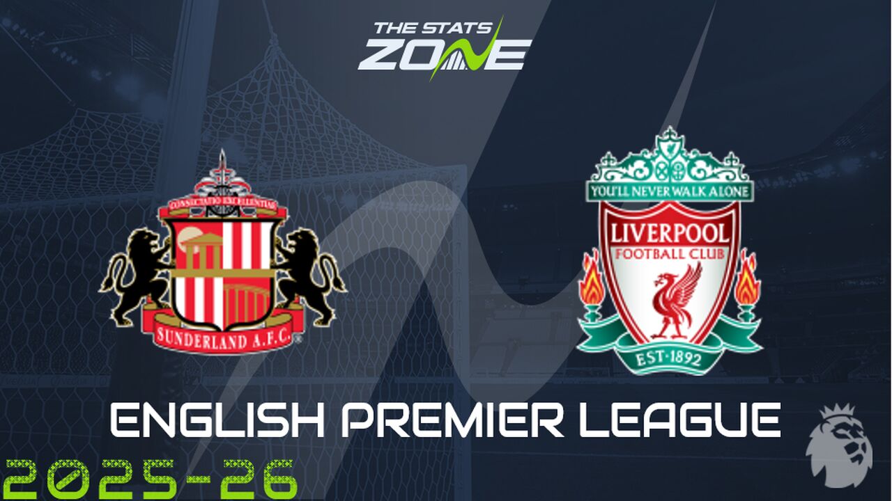 Sunderland vs Liverpool Preview: Team News & Prediction