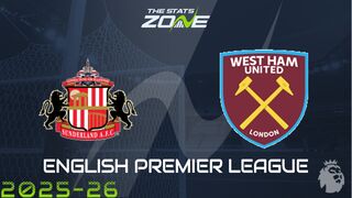 Sunderland vs West Ham Preview: Team News & Prediction