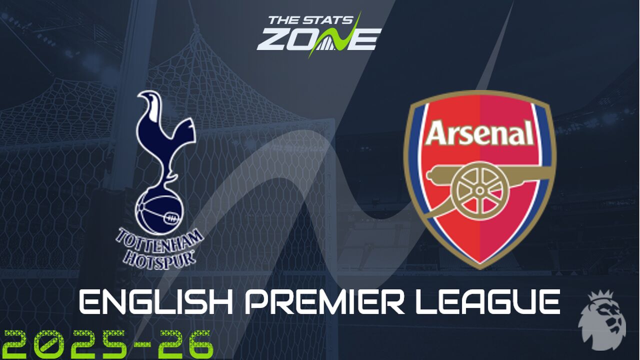 Tottenham vs Arsenal Preview: Team News & Prediction