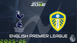 Tottenham vs Leeds Preview: Team News & Prediction