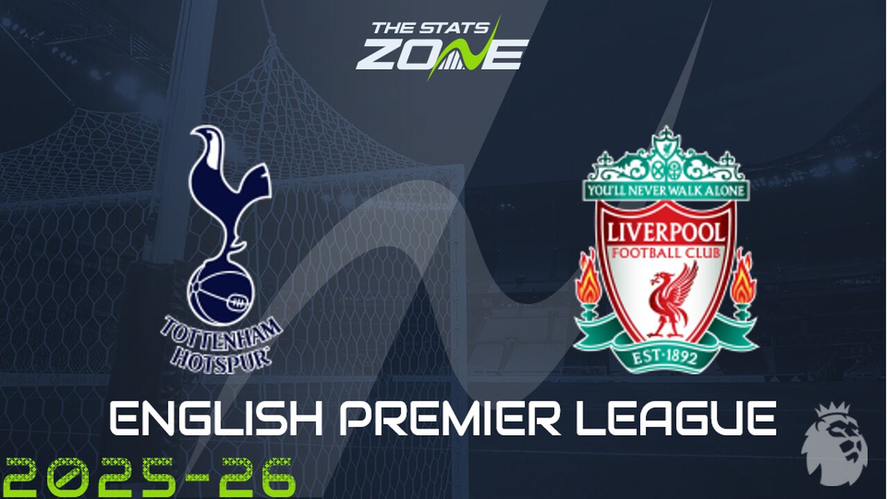 Tottenham vs Liverpool Preview: Team News & Prediction
