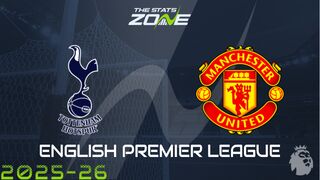 Tottenham vs Man Utd Preview: Team News & Prediction
