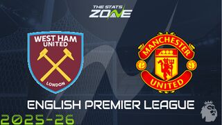 West Ham vs Man Utd Preview: Team News & Prediction