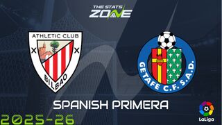 Athletic Bilbao vs Getafe Preview: Team News & Prediction