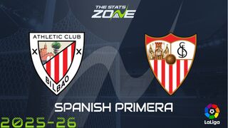 Athletic Bilbao vs Sevilla Preview: Team News & Prediction